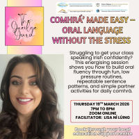 Comhrá’ Made Easy – Oral Language Without the Stress